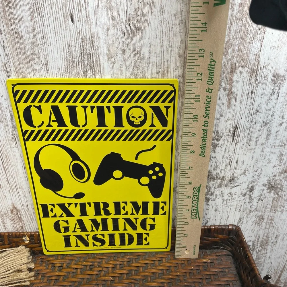 CAUTION EXTREME GAMING INSIDE” Metal Sign 12”x8”